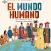 El Mundo Humano